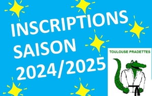 Les inscriptions 2024/2025 , toutes les infos !!!